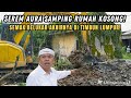 SEREM❗AURA MENCEKAM SAMPING RUMAH KOSONG❗SEMAK BELUKAR KALI VKC AKHIRNYA DI TIMBUN LUMPUR TEBAL❗