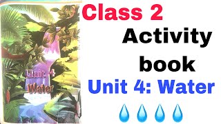Class 2 Activity book Unit 4 Water/2 nd std workbook unit 4 water/class 2 workbook unit 4/std 2 work