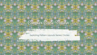 Complex Circle Pattern in Procreate | Exploring Pattern Layouts Series: Circles