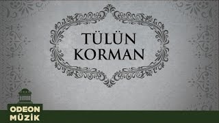 Tülün Korman - Ceylan / Yalan Yıllar (45Lik) Resimi
