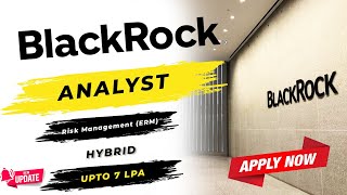BlackRock Job| BlackRock Analyst| BlackRock Interview | BlackRock | BlackRock Hiring | BlackRock