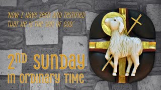 2nd Sunday in Ordinary Time A