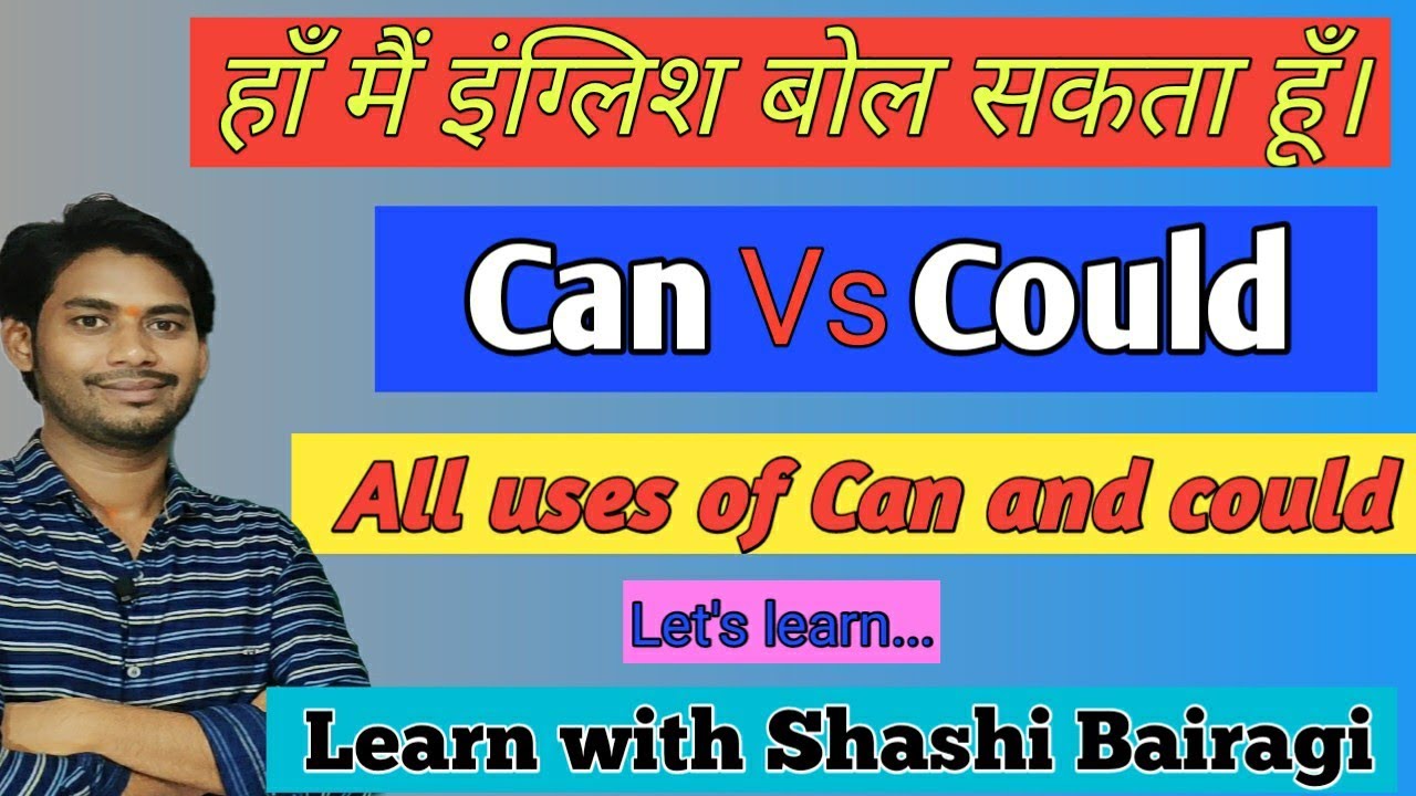 Difference Between Can And Could With Examples Use Of Can And Could 