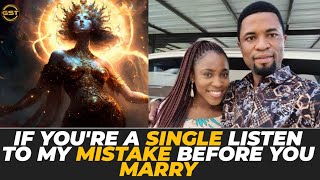 How I Almost Married A Goddess Because Of This One Mistake| Apostle Michael Orokpo