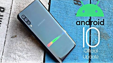 Samsung Galaxy A50 Official Android 10 Update
