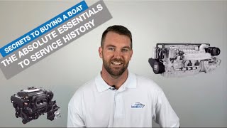 Secrets To Buying A Boat  The Absolute Essentials To Service History