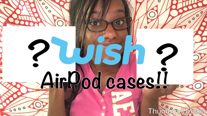 I ORDERED AIRPOD CASES FROM WISH