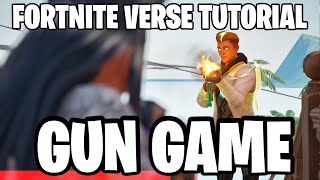 Fortnite Gun Game Tutorial - UEFN and VERSE screenshot 5