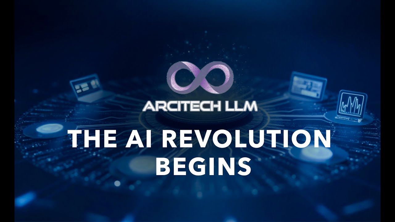 🚀 The AI Revolution Begins: Meet Arcitech LLM! - YouTube