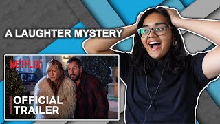Murder Mystery 2 Official Trailer REACTION| Netflix | Adam Sandler | Jennifer Aniston | Neha M.