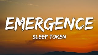 Sleep Token - Emergence (Lyrics)