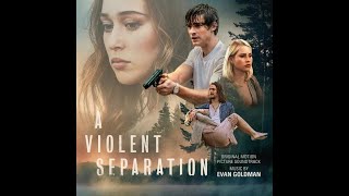 Evan Goldman - Brothers - (A Violent Separation Original Soundtrack)