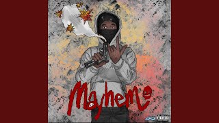 Mayhem (feat. Jefewikk)