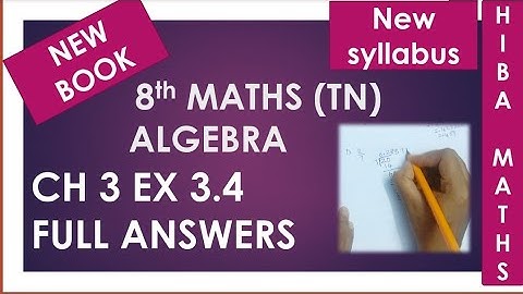 TN Samacheer 8th maths chapter 3 exercise 3.4 full answers New book new syllabus