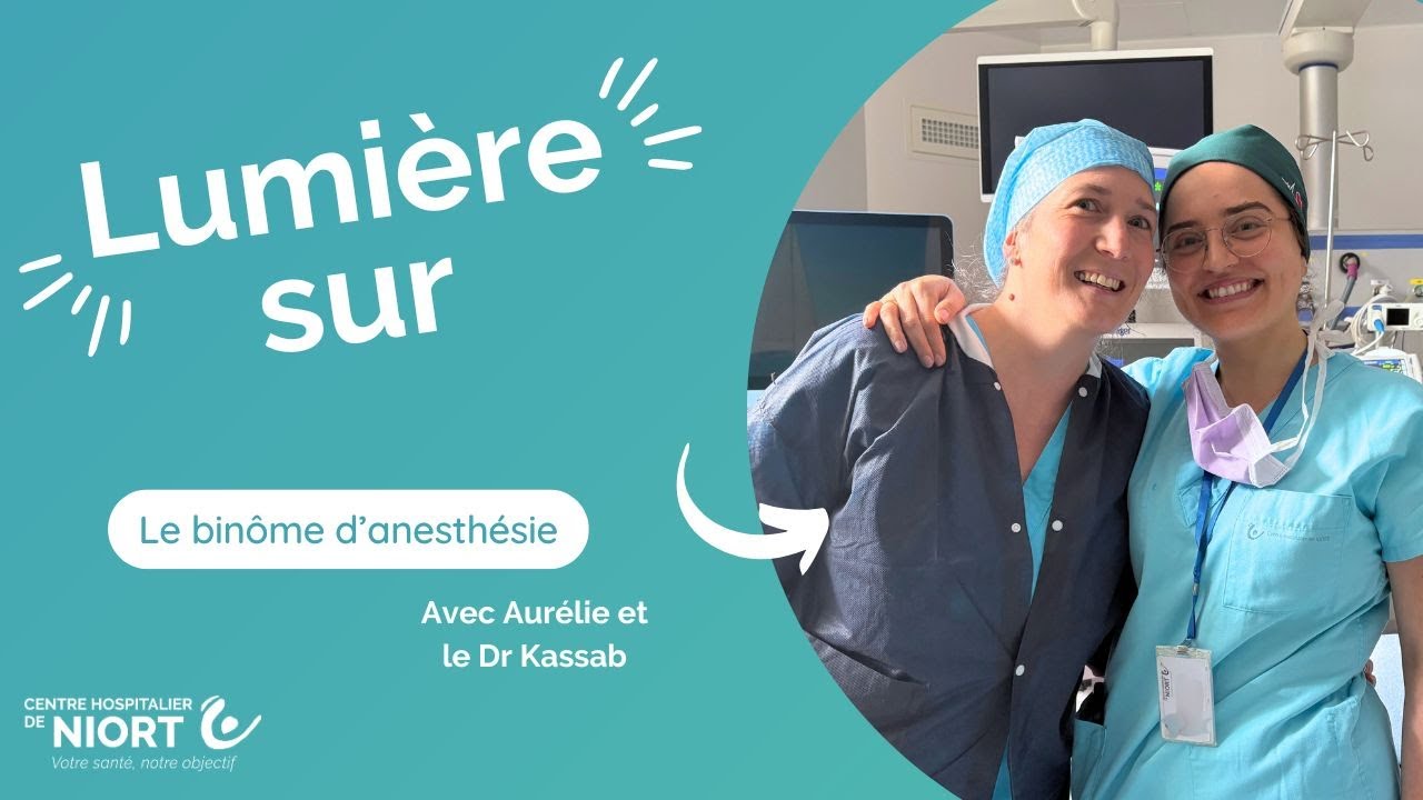 LUMIÈRE SUR...les binômes de bloc opératoire - partie 1