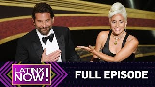 All Things 2019 Oscars - Full Episode | Latinx Now! | E! News