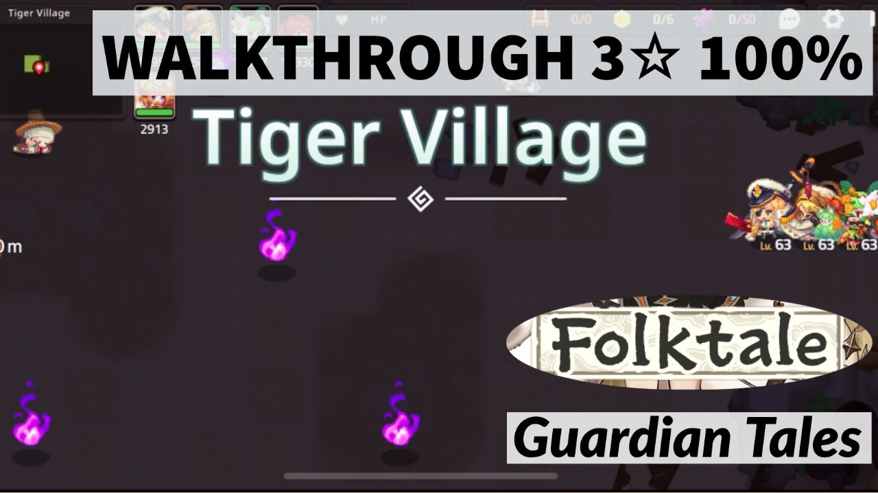 TIGER VILLAGE - Quest 3- COMPLETE WALKTHROUGH 3☆ - Folktale - Guardian