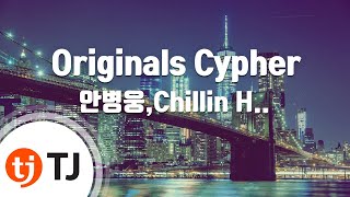 tj Originals Cypher  chillin Homielil Tachiprodboycold  Tj Karaoke