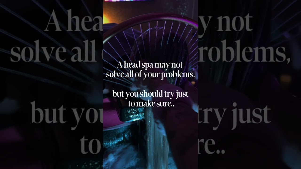 Will A Head Spa Appointment At Glow Medical Solve All Of My Problems? 