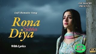 Rona Sikha Diya | Lyrical Video Song | Baaghi 4 | Emotional Love Song 2025