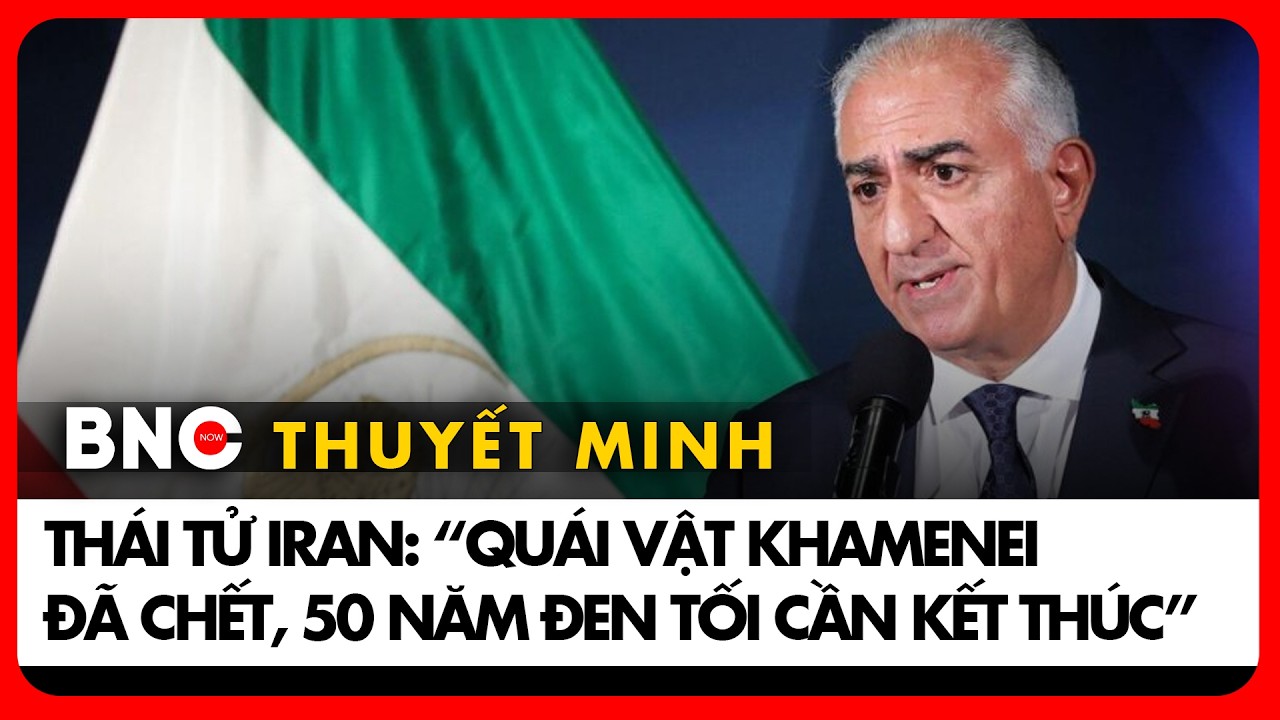 Thuyết minh:Thái tử Iran kêu gọi người dân rời “tàu đang chìm”,sẵn sàng lãnh đạo chính quyền|BNC Now