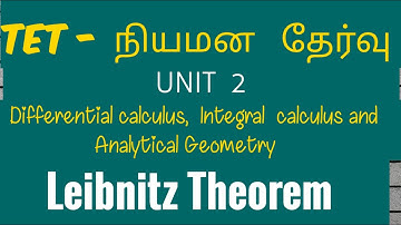 Leibnitz theorem-unit 2-calculus and Analytical Geometry-tet selection exam-ugtrb maths