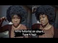 Afro tutorial on short 4c hair