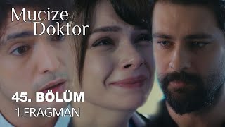 Mucize Doktor 45.Bölüm Fragman