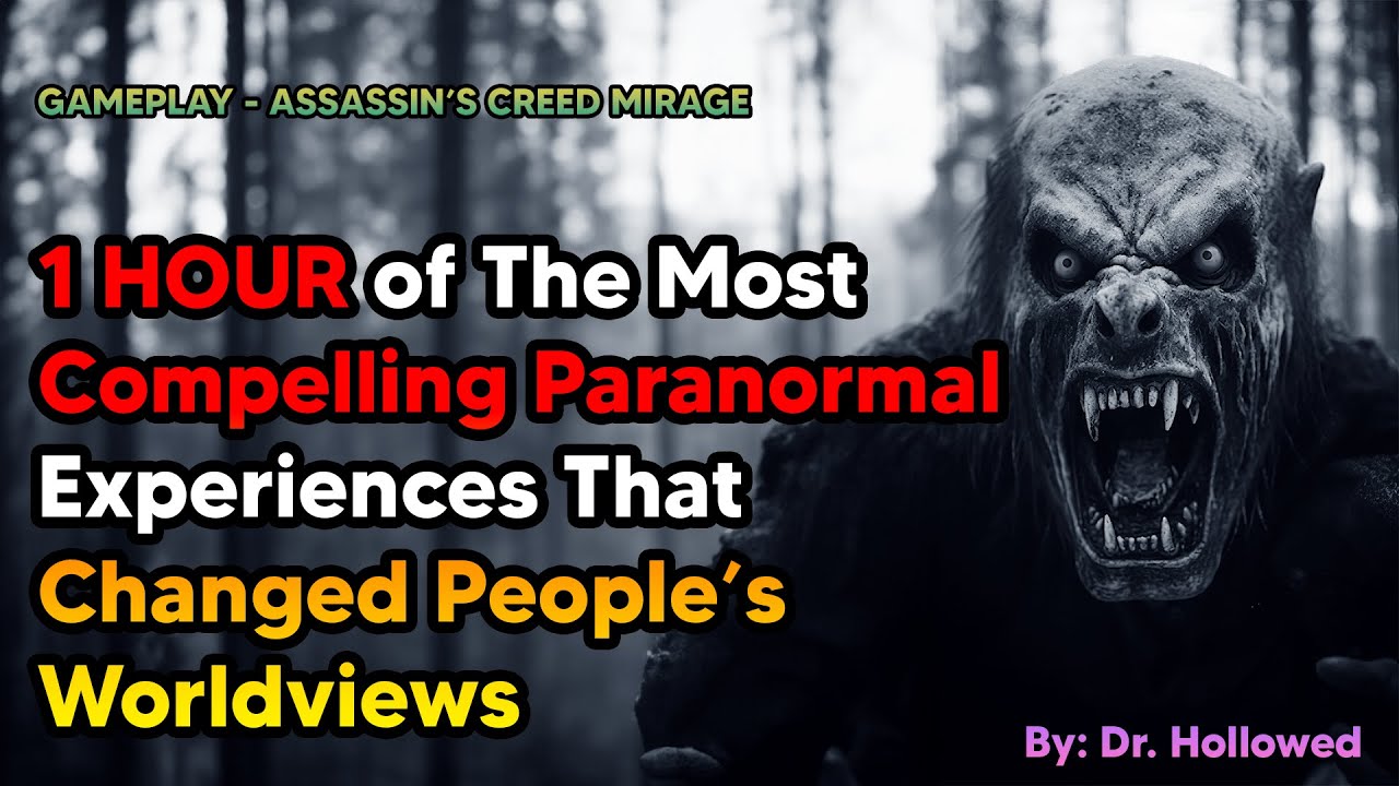1 Hour of the Most Compelling Paranormal Experiences That Changed People's Worldviews | AC MIRAGE