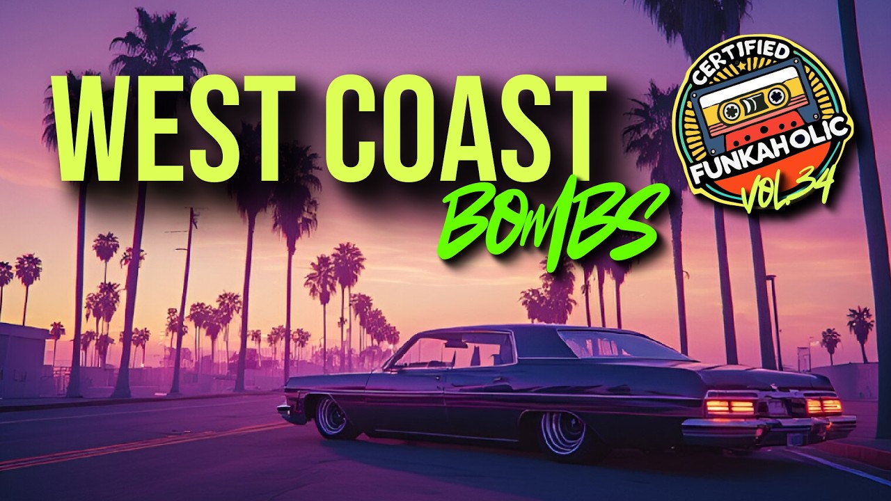 West Coast Funk & G-Funk Grooves | Certified Funkaholic 034