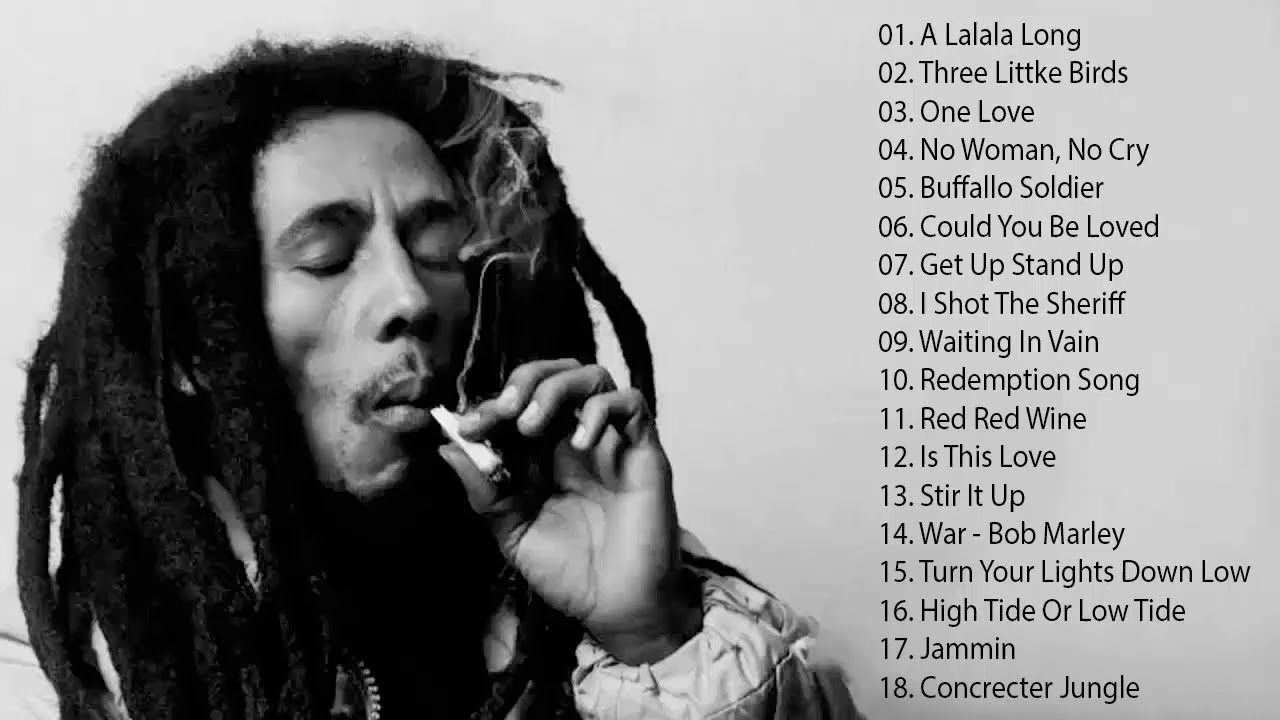 Bob Marley Top Playlist Songs Top 20 Best Song Bob Marley Reggae