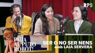 PUJA AL PUTO ROBOT! #6 - SER O NO SER NENS AMB LAIA SERVERA | #RPS screenshot 5