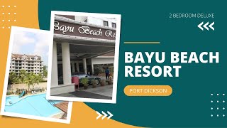 Bayu Beach Resort Port Dickson | Lieya Enigma