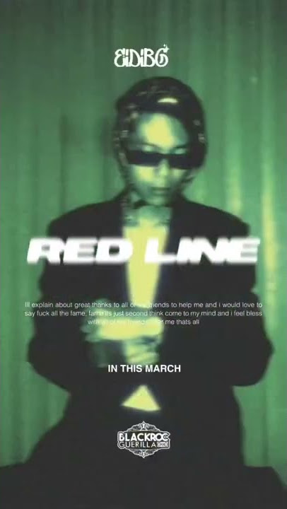 'RED LINE' FUCKIN OUT TOMORROW. 22 MARCH, STAY TUNED DAWG.