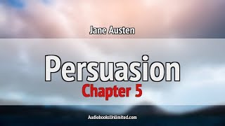 Persuasion Audiobook Chapter 5