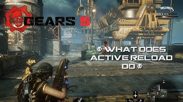 Gears 5 - New Active Reload Changes