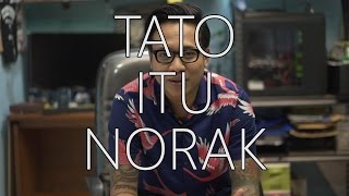 Gofar Hilman | Tato Itu Norak