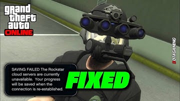 GTA 5 Online: How to fix SAVING FAILED the rockstar cloud  servers are curently unavailable.