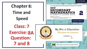 Exercise 8A Questions 7 and 8 – Complete solution (Time) – APS Math Class 7.