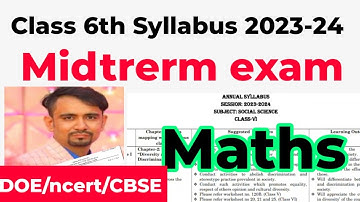 class 6 maths mid term syllabus  2023 2024 / class 6 maths syllabus 2023-24 / doe maths syllabus23