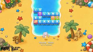 Island Breaker : Break Shot | GODDESS OF VICTORY: NIKKE OST
