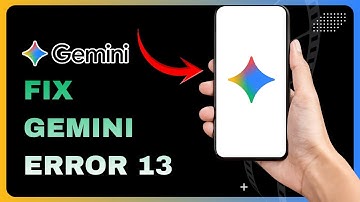 How To Fix Gemini Error 13 - Easy Fix