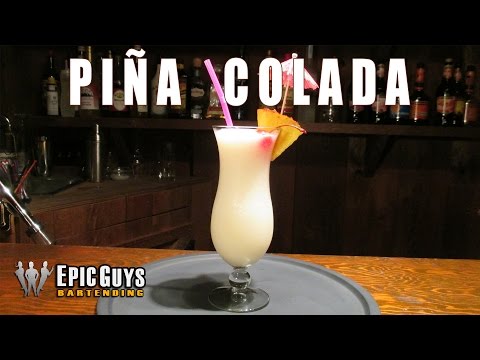How To Make A Piña Colada Cocktail | Epic Guys Bartending