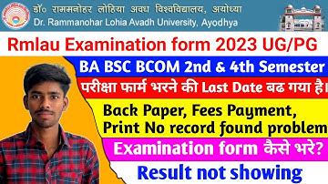 Rmlau examination form last date 2023 ba bsc bcom ma msc mcom 2nd & 4th Sem examination form 2023