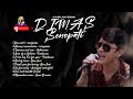 Dimas senopati- full album cover terbaik (akustik cover) #music #dimassenopati #slowrock #coversong