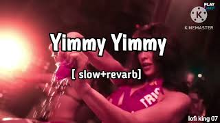 #lofi Yimmy Yimmy ( Full song ) Jacqueline Fernandez | Tayc, Shreya Ghoshal  | new #trending #song