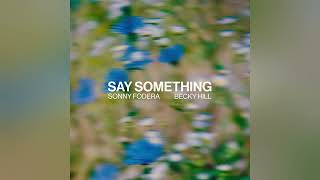 Sonny Fodera & Becky Hill - Say Something (Official Instrumental)
