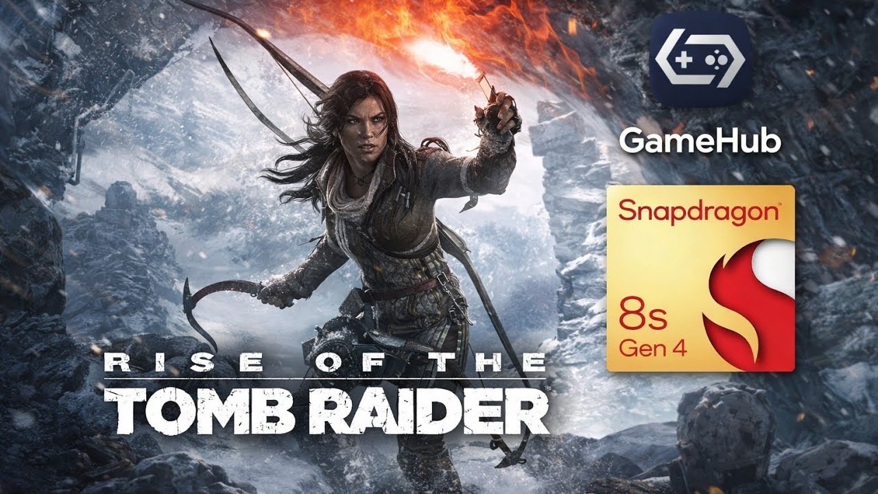 Rise of the tomb raider (Gamehub 5.3.5) Snapdragon 8s gen 4