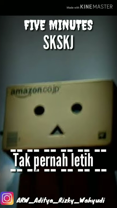 SEMAKIN KU KEJAR SEMAKIN KAU JAUH (FIVE MINUTES)