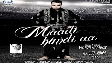 New Punjabi Songs | Maadi Hundi Aa | Victor Kamboz | Fine Super Sound | Latest Punjabi Songs 2016